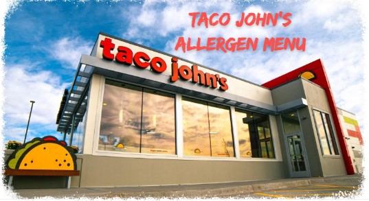 Taco John's Allergen Menu